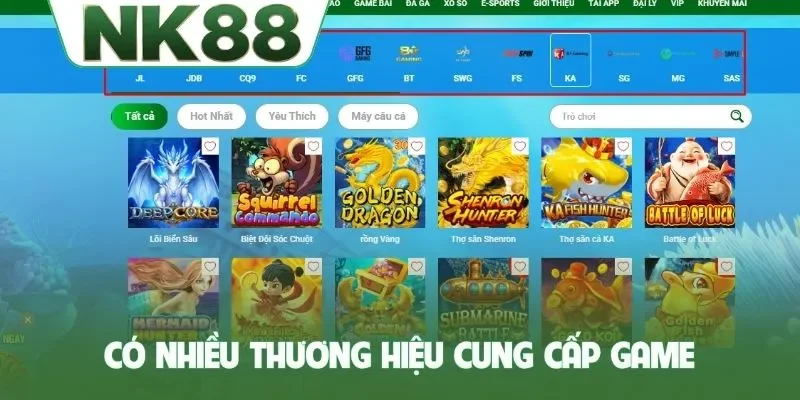 Có nhiều thương hiệu cung cấp game
