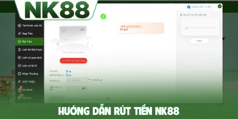 Hướng dẫn rút tiền NK88 tại trang chủ dễ hiểu, nhanh chóng