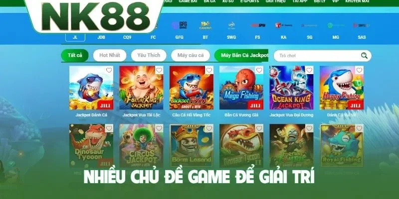 Nhiều chủ đề game để giải trí